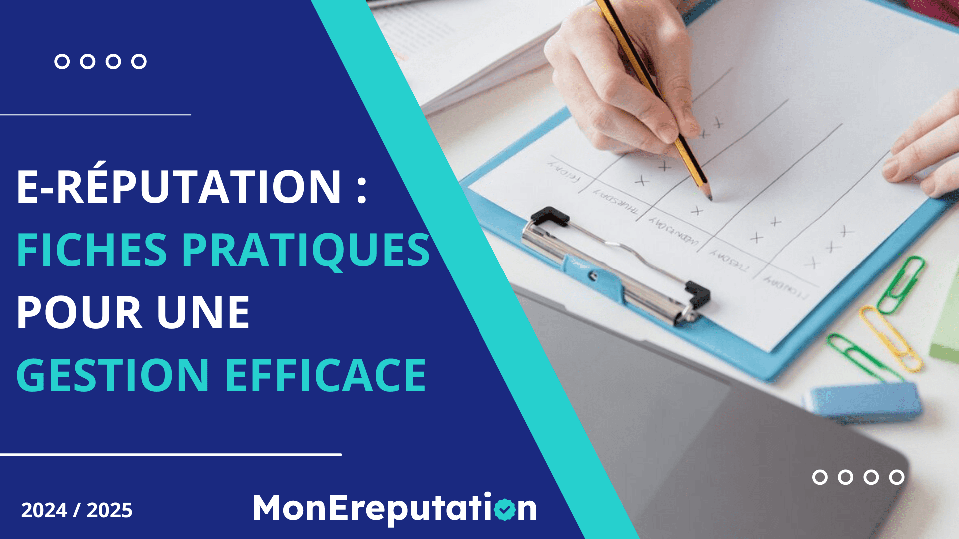 Fiches pratiques pour maîtriser son ereputation