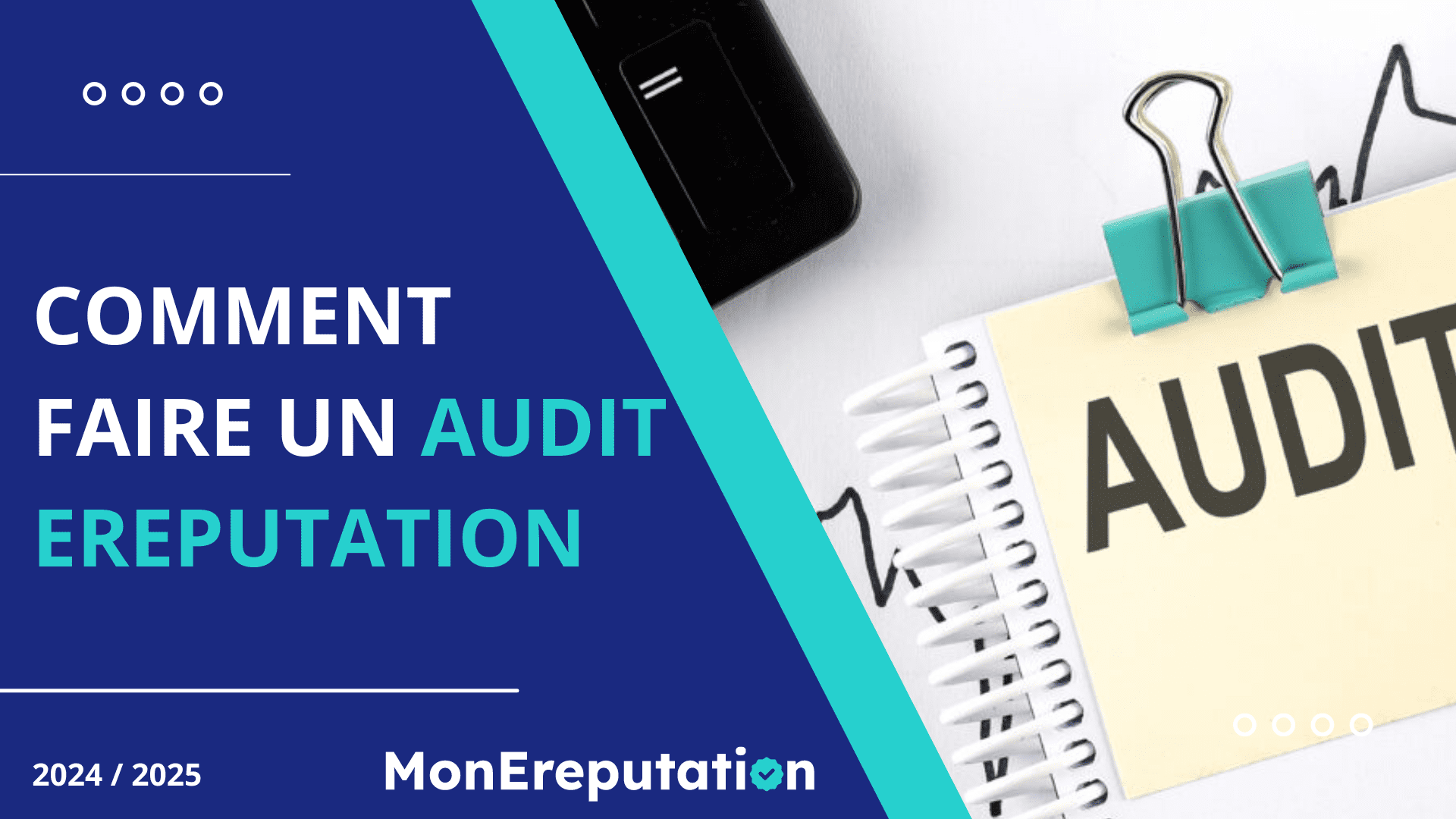 Les bons à savoir sur comment faire un audit ereputation