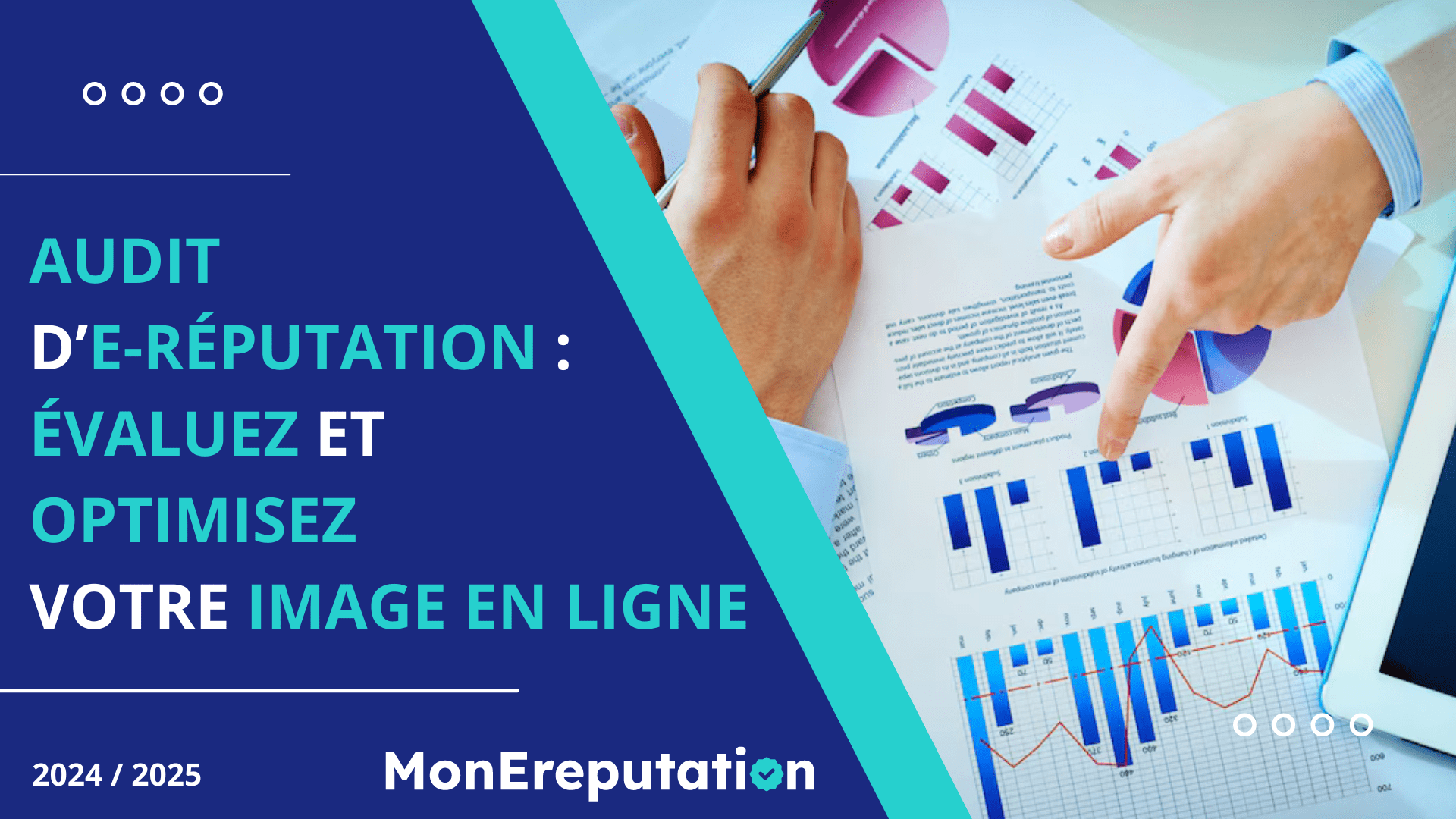 Audit ereputation : Comment procéder pour évaluer votre image ? 