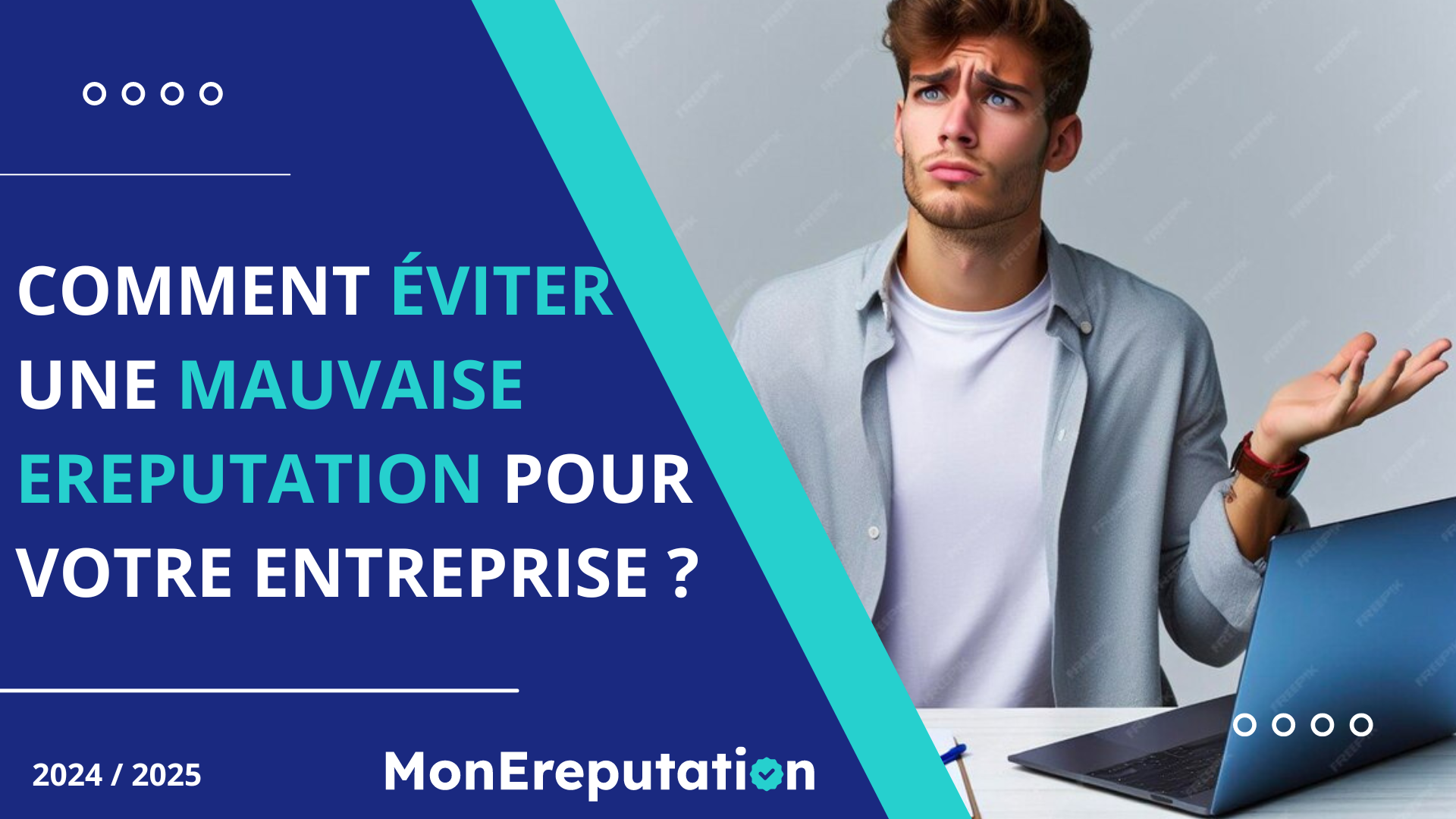 6 astuces pour éviter une mauvaise ereputation pour votre entreprise