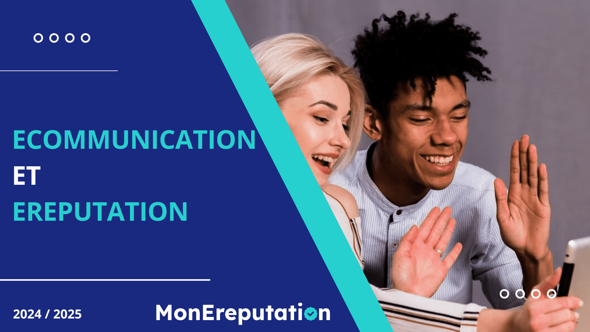 Comment optimiser son eréputation grâce à l’ecommunication ?