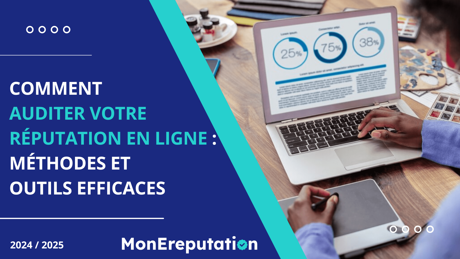 Comment auditer votre réputation en ligne : Méthodes et outils efficaces